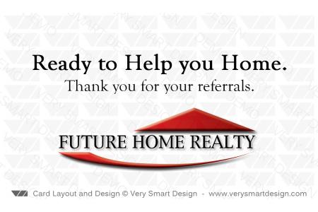 Future Home Realty Business Cards Back 2 with New FHR Style for Real E - Design Image via Very Smart Design.This business card back for Future Home Realty features a tried and true tagline along with the classic FHR logo. This templa...