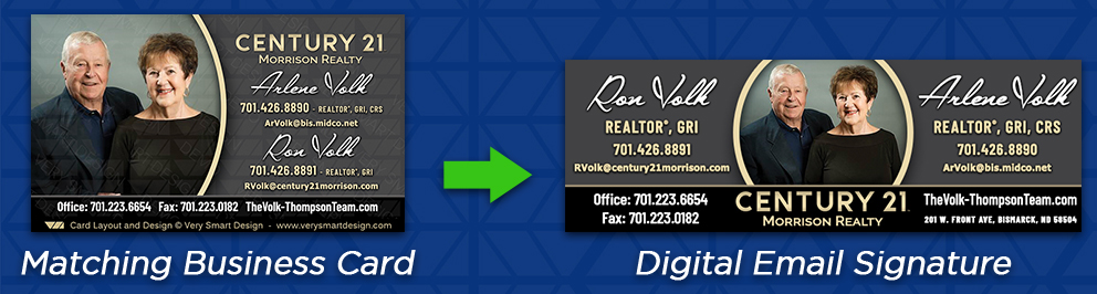 Real Estate Agent Team Digital Email Signature Matches Business Cards - Design Image via Very Smart Design.This example of digital email signatures shows the ability to clearly and coherently display the contact information for two ...